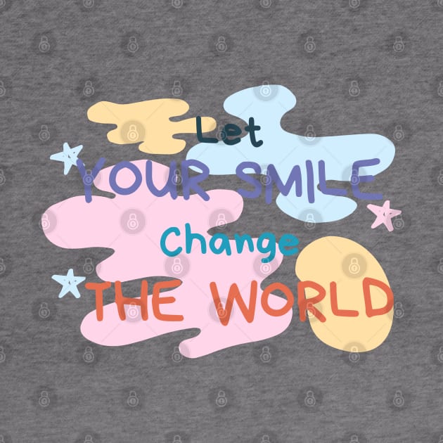 Let your smile change the world Paint by High Altitude